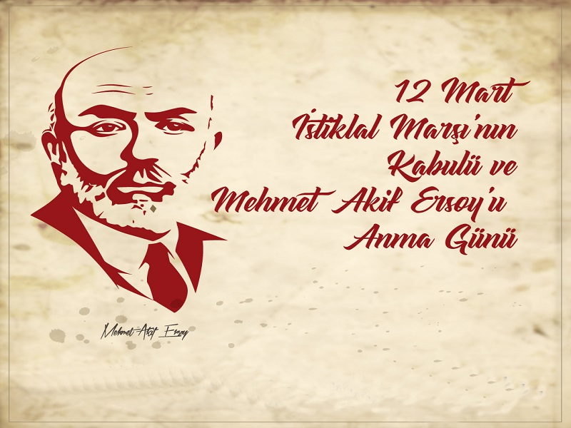 Keçiören Kaymakamı Dr. Mehmet Akçay'ın "12 Mart İstiklal Marşı’nın Kabulünün 104. Yıl Dönümü" Mesajı